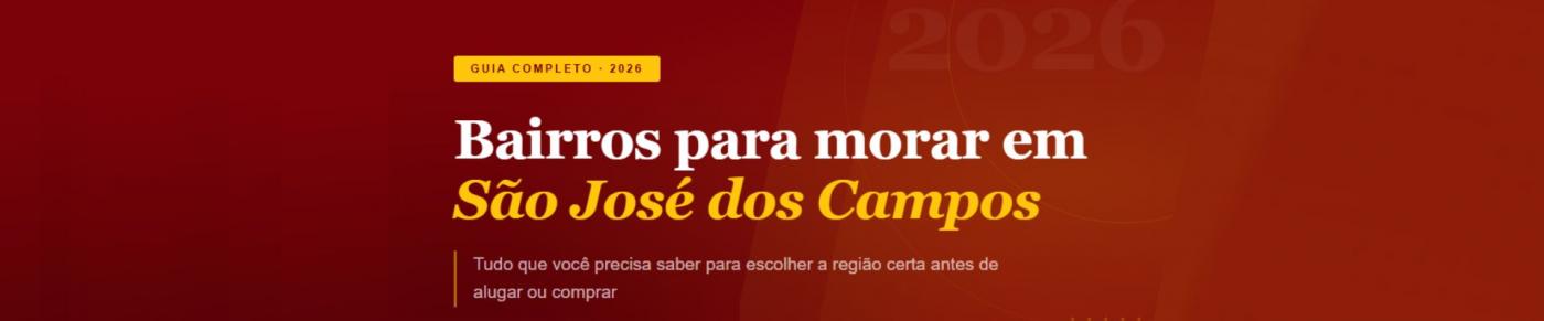 Bairros para morar em S�o Jos� dos Campos